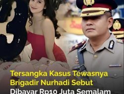 Brigadir Nurhadi Ditemukan Tewas di Kolam Villa Usai Pesta Narkoba Bersama Dua Atasannya